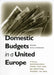 Domestic Budgets in a United Europe: Fiscal Governance from the End of Bretton Woods to Emu by Mark Hallerberg