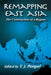 Remapping East Asia: The Construction of a Region by T. J. Pempel