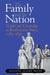 The Family and the Nation: Gender and Citizenship in Revolutionary France, 1789-1830 by Jennifer Ngaire Heuer