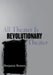 All Theater Is Revolutionary Theater by Benjamin Bennett