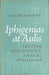 Iphigenias at Aulis by Sean Alexander Gurd