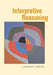 Interpretive Reasoning by Laurent Stern