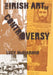 Irish Art of Controversy by Lucy McDiarmid
