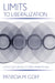 Limits to Liberalization by Patricia M. Goff