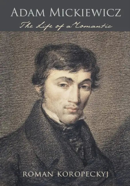 Adam Mickiewicz by Roman Koropeckyj