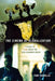 The Cinema of Globalization: A Guide to Films about the New Economic Order by Tom Zaniello