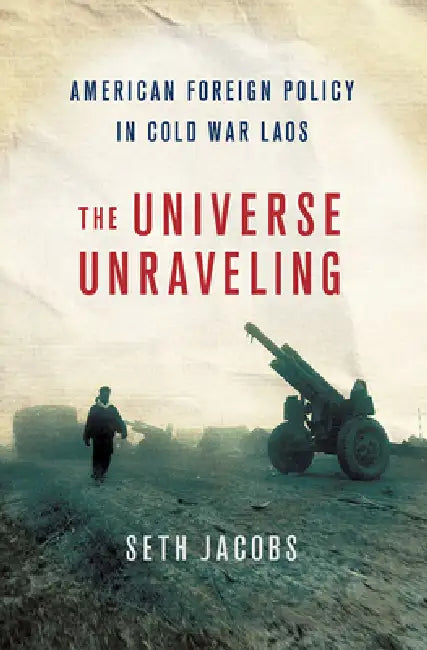 Universe Unraveling by Seth S. Jacobs