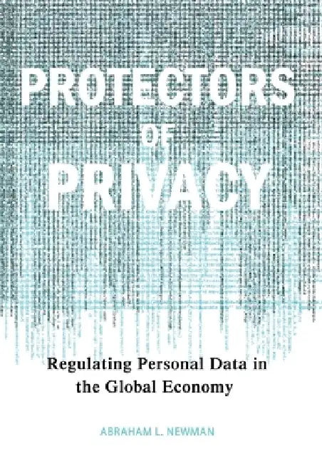Protectors of Privacy by Abraham L. Newman