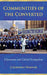 Communities of the Converted: Ukrainians and Global Evangelism by Catherine Wanner