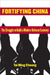 Fortifying China by Tai Ming Cheung