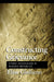 Constructing Grievance by Elise Giuliano
