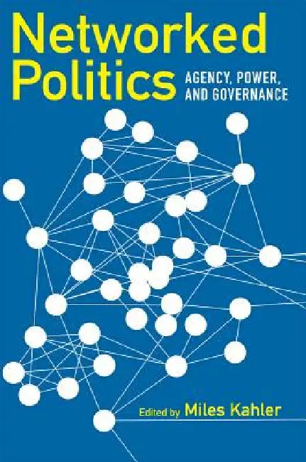 Networked Politics by Miles Kahler
