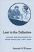 Lost to the Collective by Kenneth M. Pinnow