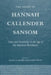 The Diary of Hannah Callender Sansom by Susan E. Klepp, Karin A. Wulf