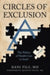 Circles of Exclusion: The Politics of Health Care in Israel by Dani Filc, Quentin Young