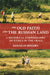 The Old Faith and the Russian Land: A Historical Ethnography of Ethics in the Urals by Douglas Rogers