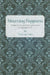 Mourning Happiness by Vivasvan Soni