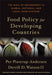 Food Policy for Developing Countries: The Role of Government in Global, National, and Local Food Systems by Per Pinstrup-Andersen, Derrill D. Watson II, Soren E. Frandsen