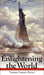 Enlightening the World: The Creation of the Statue of Liberty by Yasmin Sabina Khan