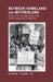 Between Homeland and Motherland by Jr. Tillery Alvin B.