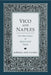 Vico and Naples by Barbara Ann Naddeo