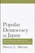 Popular Democracy in Japan by Sherry L. Martin