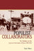 Populist Collaborators by Yumi Moon