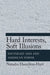 Hard Interests, Soft Illusions by Natasha Hamilton-Hart