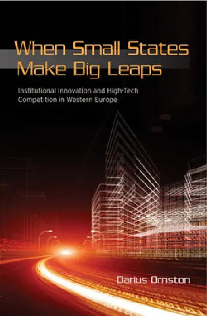 When Small States Make Big Leaps by Darius Ornston