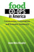 Food Co-ops in America by Anne Meis Knupfer