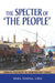The Specter of the People: Urban Poverty in Northeast China by Mun Young Cho