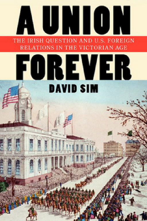 A Union Forever by David Sim