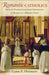 Romantic Catholics by Carol E. Harrison