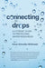 Connecting the Drops: A Citizens' Guide to Protecting Water Resources by Karen Schneller-McDonald