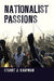 Nationalist Passions by Stuart J. Kaufman
