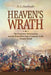 Heaven's Wrath: The Protestant Reformation and the Dutch West India Company in the Atlantic World by D. L. Noorlander