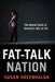 Fat-Talk Nation: The Human Costs of America's War on Fat by Susan Greenhalgh