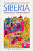 The Merchants of Siberia: Trade in Early Modern Eurasia by Erika L. Monahan