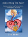 Unknotting the Heart: Unemployment and Therapeutic Governance in China by Jie Yang