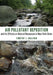 Air Pollutant Deposition and Its Effects on Natural Resources in New York State by Timothy J. Sullivan