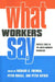 What Workers Say: Employee Voice in the Anglo-American Workplace by Richard B. Freeman, Peter Boxall, Peter Haynes