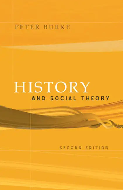 History and Social Theory by Peter Burke