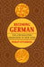 Becoming German: The 1709 Palatine Migration to New York by Philip L. Otterness