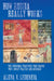 How Russia Really Works: The Informal Practices That Shaped Post-Soviet Politics and Business by Alena V. Ledeneva
