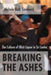 Breaking the Ashes: The Culture of Illicit Liquor in Sri Lanka by Michele Ruth Gamburd