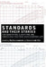 Standards and Their Stories: How Quantifying, Classifying, and Formalizing Practices Shape Everyday Life by Martha Lampland
