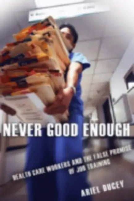 Never Good Enough by Ariel Ducey