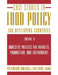 Case Studies in Food Policy for Developing Countries: Domestic Policies for Markets, Production, and Environment by Per Pinstrup-Andersen, Fuzhi Cheng
