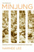 The Making of Minjung: Democracy and the Politics of Representation in South Korea by Namhee Lee