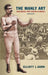 The Manly Art: Bare-Knuckle Prize Fighting in America by Elliott J. Gorn